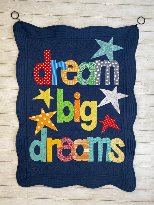 Dream Big Dreams Baby Quilt